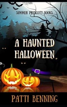 Paperback A Haunted Halloween: A Paranormal Cozy Mystery Book