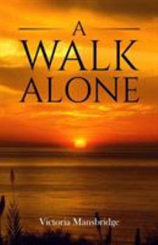 Paperback A Walk Alone Book