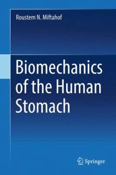 Hardcover Biomechanics of the Human Stomach Book