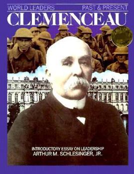 Georges Clemenceau (World Leaders Past and Present) - Book  of the World Leaders Past & Present