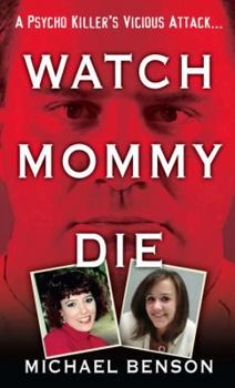 Mass Market Paperback Watch Mommy Die Book