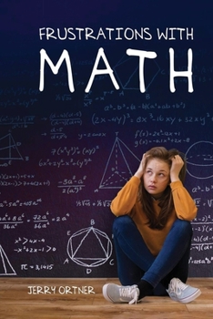Paperback Frustrations with Math Book