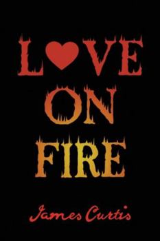 Paperback Love on Fire Book