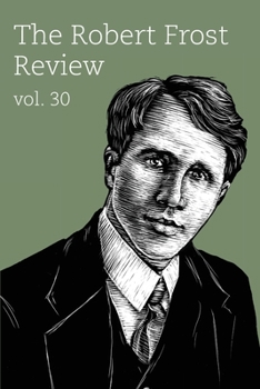 Paperback Robert Frost Review:: Volume 30 Book
