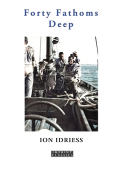 Paperback Forty Fathoms Deep Book