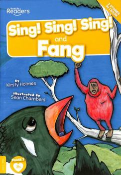 Paperback Sing! Sing! Sing! and Fang (BookLife Readers) Book