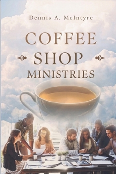 Coffee Shop Ministries