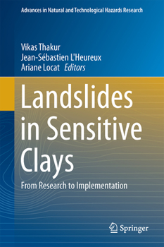 Hardcover Landslides in Sensitive Clays: From Research to Implementation Book