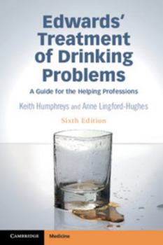 Paperback Edwards' Treatment of Drinking Problems: A Guide for the Helping Professions Book