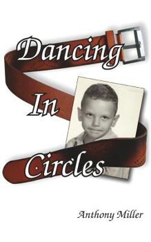 Paperback Dancing In Circles Book