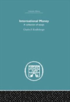 International money: A collection of essays