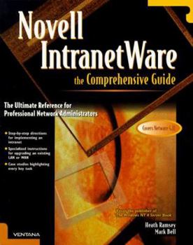 Paperback Novell Intranetware: The Comprehensive Guide Book