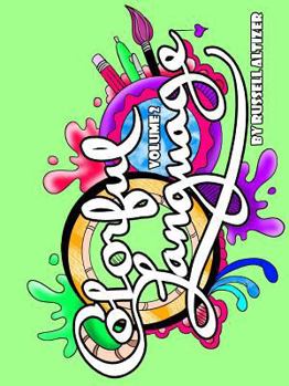 Paperback Colorful Language: Volume 2 Book