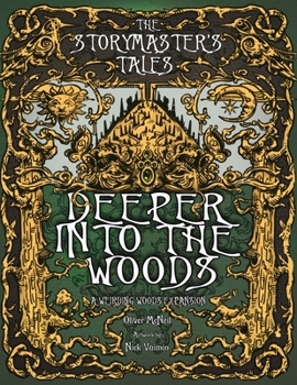 The Storymaster's Tales: Deeper into the Woods: Expansion to Weirding Woods. Become a Hero in a Grimm Family Tabletop RPG Boardgame Book. Kids and ... Game Books Solo-5 players, Kids and Adults)