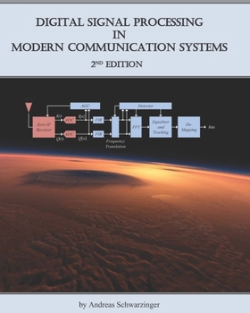Paperback Digital Signal Processing in Modern Communication Systems (Edition 2) Book