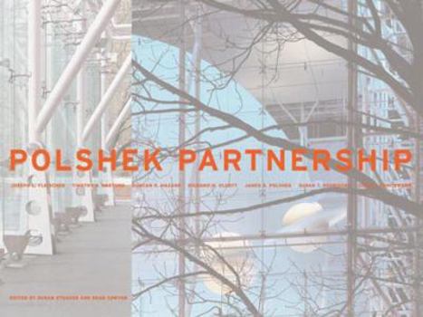 Paperback Polshek Partnership Architects: Joseph L. Fleischer, Timothy P. Hartung, Duncan R. Hazard, Richard M. Olcott, James S. Polshek, Susan T. Rodriguez, To Book
