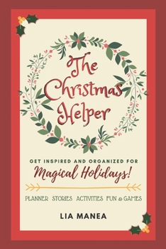 Paperback The Christmas Helper: Tips and Inspiration for a Festive and Merry Holiday Season Book