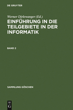 Hardcover Einführung in Die Teilgebiete Der Informatik. Band 2 [German] Book