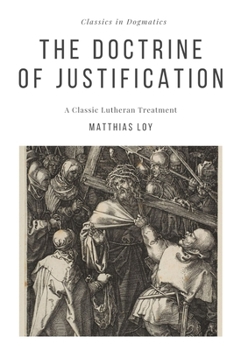 Paperback The Doctrine of Justification Book