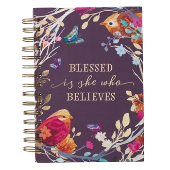 Spiral-bound Large Hardcover Journal Blessed Is She Who Believes Floral Bird Eggplant Inspirational Wire Bound Notebook W/192 Lined Pages Book