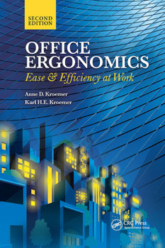 Paperback Office Ergonomics: Ease and Efficiency at Work, Second Edition Book