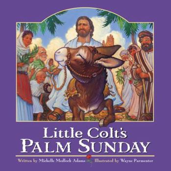 Paperback Little Colt's Palm Sunday Book
