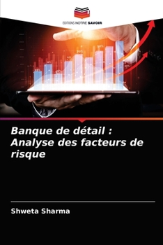 Paperback Banque de détail: Analyse des facteurs de risque [French] Book