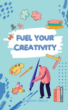 Paperback Fuel Your Creativity Book