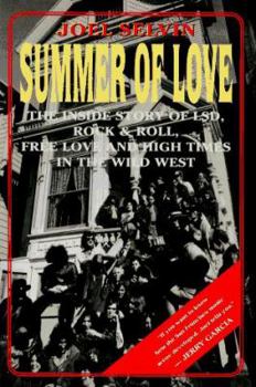 Paperback Summer of Love: The Inside Story of LSD, Rock & Roll, Free Love and High Times Book