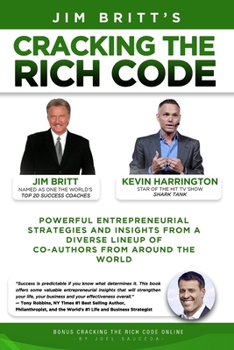 Paperback Cracking the Rich Code Vol 2: Powerful entrepreneurial strategies and insights from a diverse lineup up coauthors from around the world Book