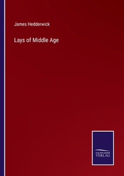 Paperback Lays of Middle Age Book