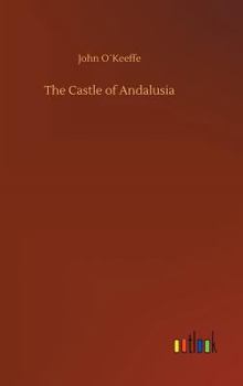 Hardcover The Castle of Andalusia Book