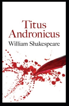 Paperback Titus Andronicus by William Shakespeare illustrated Book