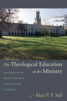 Paperback The Theological Education of the Ministry Book