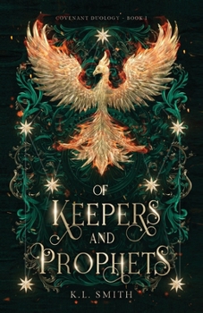 Of Keepers and Prophets