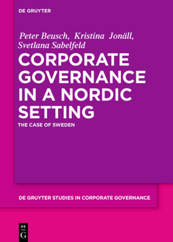 Hardcover Corporate Governance in a Nordic Setting: The Case of Sweden Book