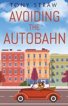 Paperback Avoiding the Autobahn Book