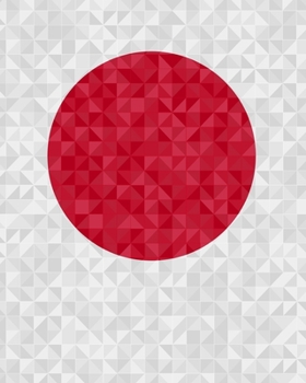 Paperback Kanji Practice Workbook: 漢字 Japan Flag 8 x 10 252 Pages 原稿用紙 Manuscript Paper Book