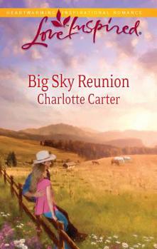 Big Sky Reunion - Book #1 of the Big Sky