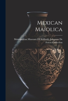 Paperback Mexican Maiolica Book