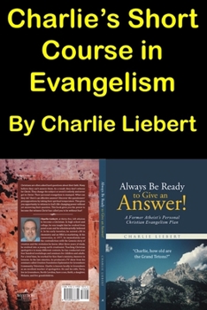 Paperback Charlie's Short Course in Evangelism Book