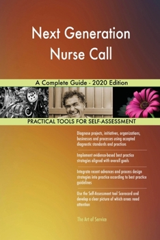 Paperback Next Generation Nurse Call A Complete Guide - 2020 Edition Book