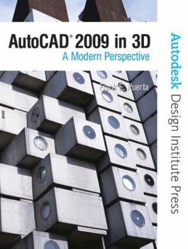 Paperback AutoCAD 2009 in 3D: A Modern Perspective [With CDROM] Book