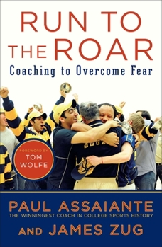 Paperback Run to the Roar: Coaching to Overcome Fear Book