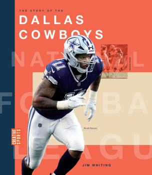 Hardcover The Story of the Dallas Cowboys Book