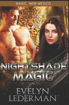 Nightshade Magic - Book  of the Worlds of Magic, New Mexico