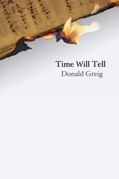 Paperback Time Will Tell Book