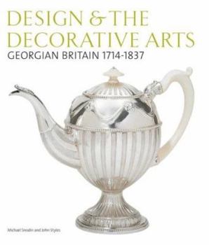 Paperback Design & the Decorative Arts: Georgian Britain, 1714-1837 Book