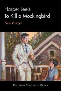 Hardcover Harper Lee's To Kill a Mockingbird: New Essays Book