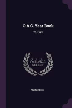 Paperback O.A.C. Year Book: Yr. 1921 Book